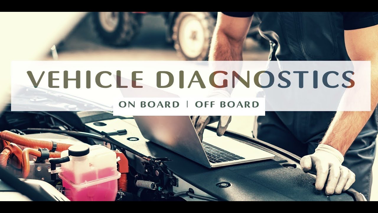 Vehicle Diagnostics | On Board Diagnostics  | OFF Board Diagnostics  | HandsOnLab  