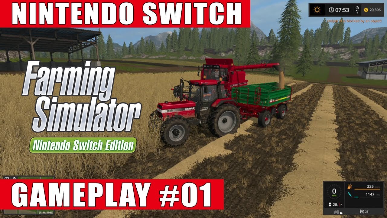 Farming Simulator: Nintendo Switch Edition Gameplay #1 | Goldcrest Valley