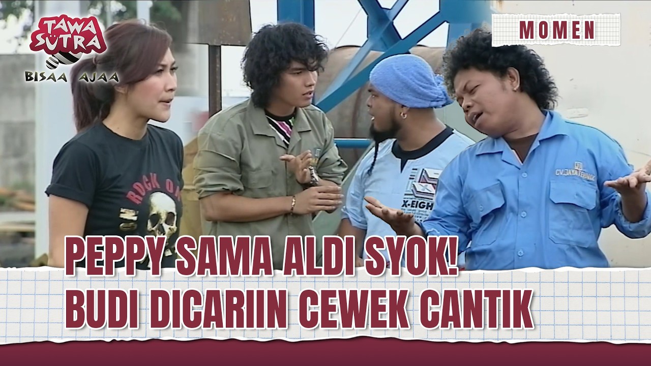 Biar Muka Pas Pasan, Budi Anduk Dicariin Cewek-cewek | Momen Tawa Sutra Bisaa Ajaa Eps 162 (3/3)