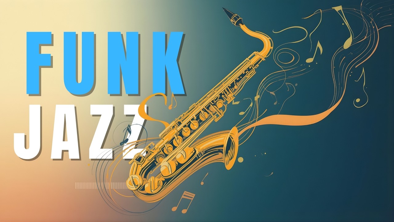 Smooth Jazz Funk Flow &ndash; Evening City Funk