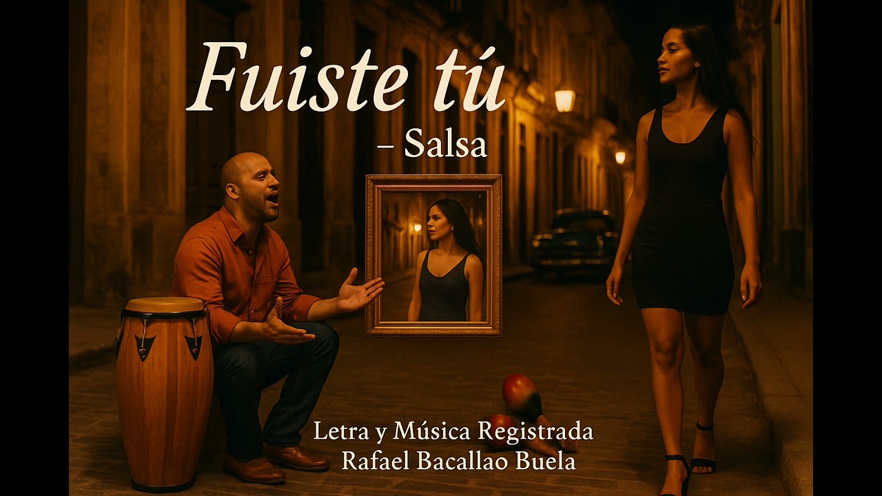 Fuiste Tú (Salsa)