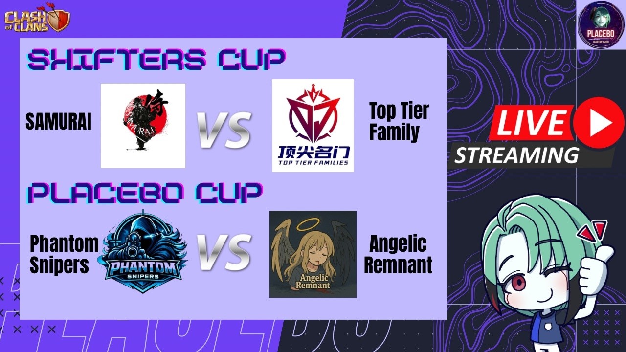 【クラクラ】SAMURAI vs Top Tier Family Shifters Cup | Phantom Snipers vs Angelic Remnant Placebo Cup