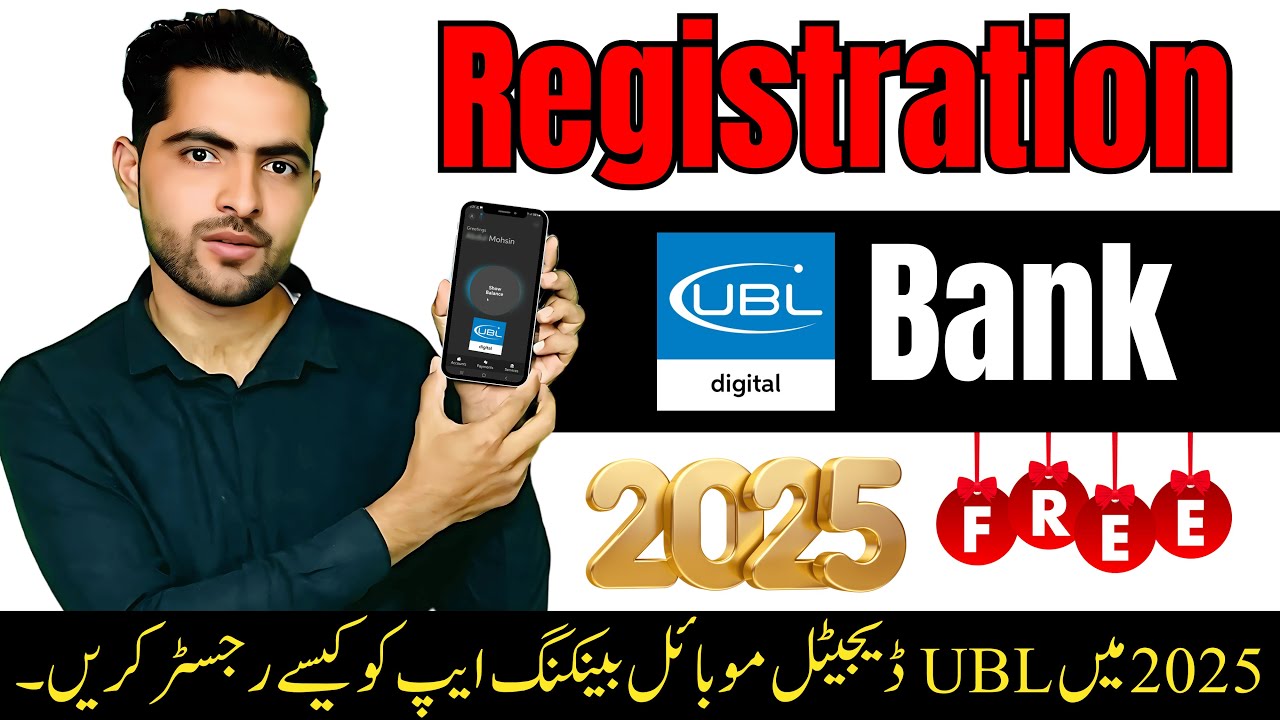 How to Register UBL Digital Mobile Banking App in 2025 | Step-by-Step Guide