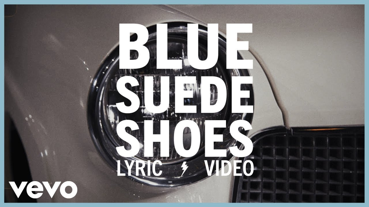 Elvis Presley - Blue Suede Shoes (Official Lyric Video)