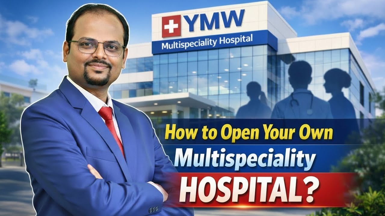 How to Start Own Hospital in India | Hospital Business Plan, Cost & License