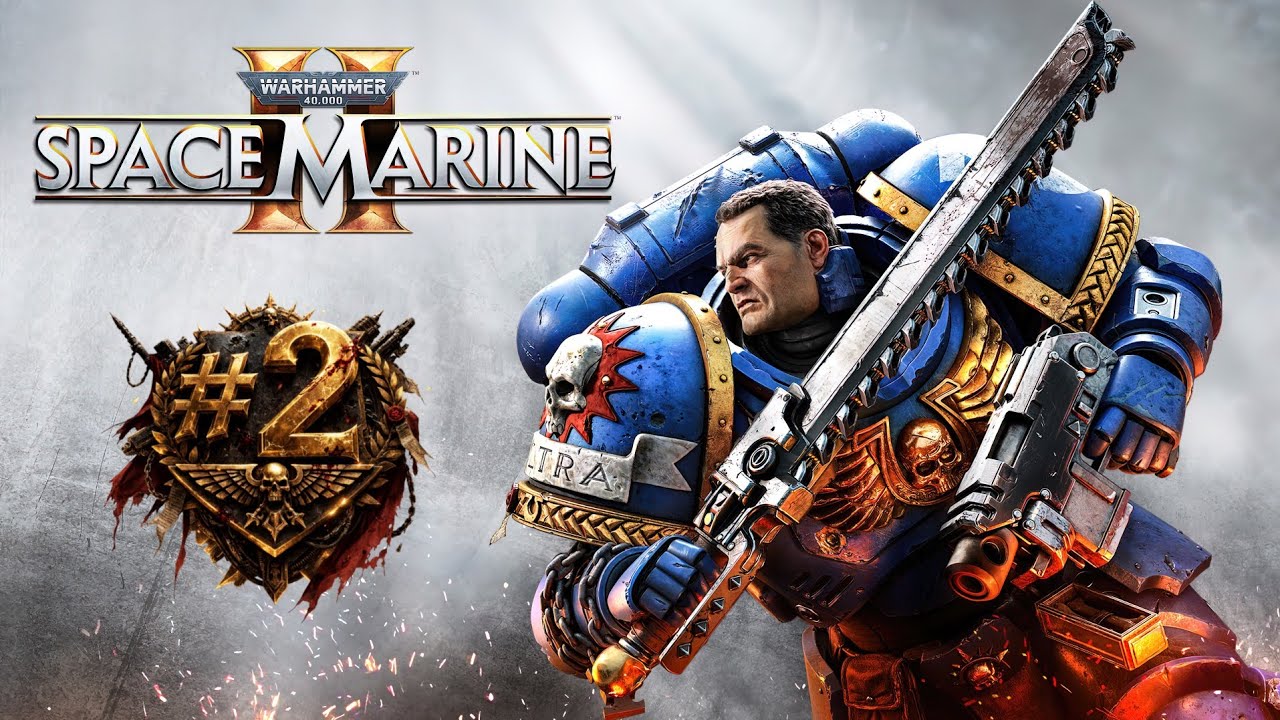 Warhammer 40,000 Sapce Marine 2 #2