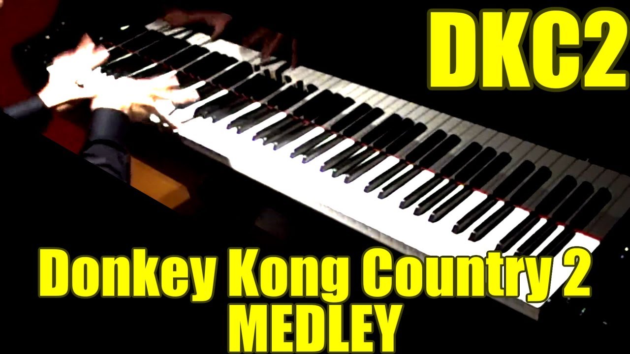 Donkey Kong Country 2: Piano Medley | スーパードンキーコング2 ピアノメドレー