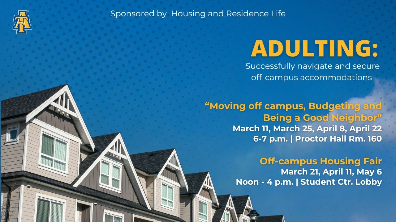Adulting- Moving off campus, budgeting and being a good neighbor