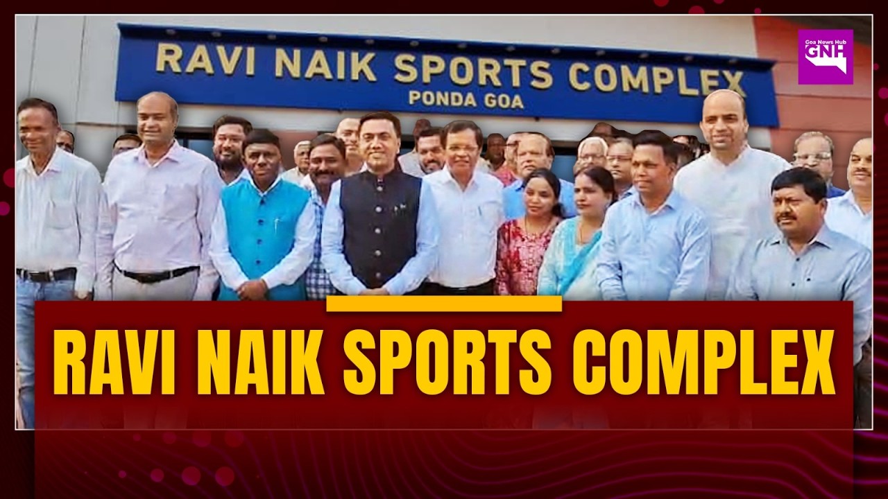 Curti Ponda Stadium Renamed Ravi Naik Sports Complex