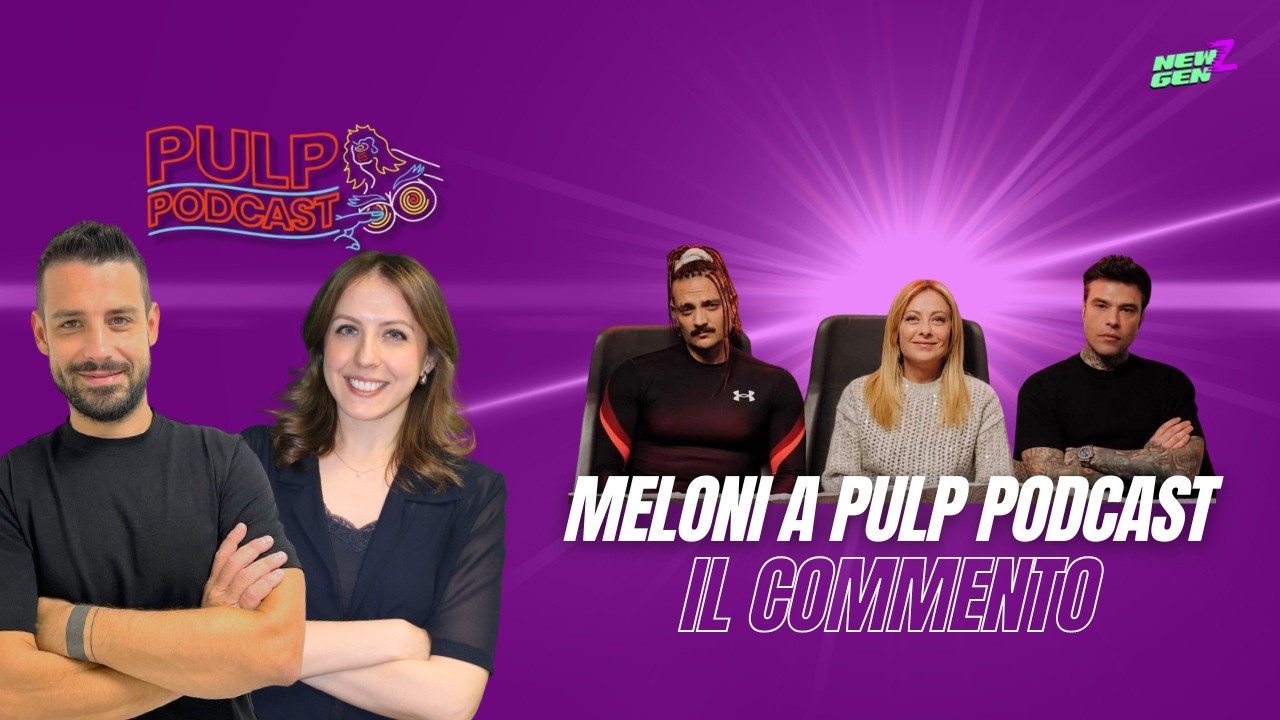 MELONI A PULP PODCAST, COM'&Egrave; STATA L'INTERVISTA DA FEDEZ E MARRA?