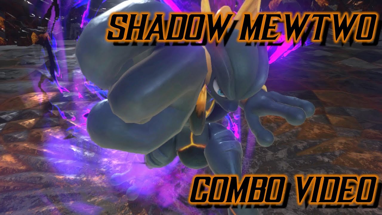 Shadow Mewtwo Combo Video (Pokken Tournament DX)
