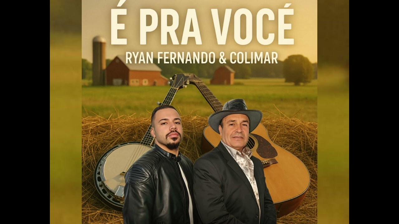 Ryan Fernando & Colimar - É Pra Você 