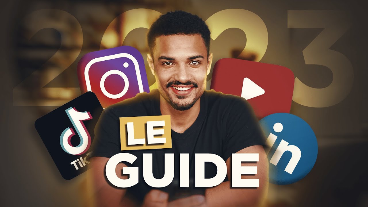 Le GUIDE Réseaux Sociaux : Développer Une STRATÉGIE en 2024