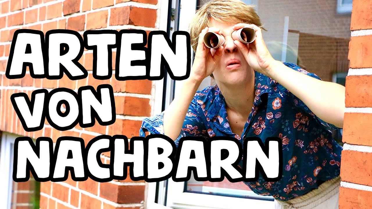 10 Arten von NACHBARN 🏡