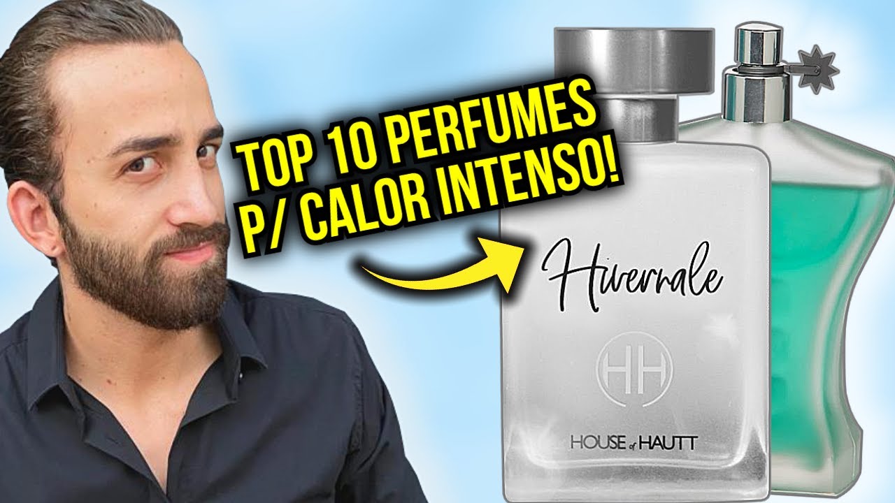 TOP 10 PERFUMES P/ CALOR INTENSO PERFEITOS PRO VERÃO!