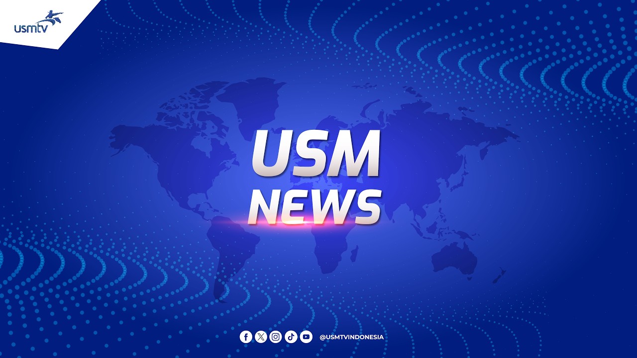 USM NEWS - 4 MARET 2026