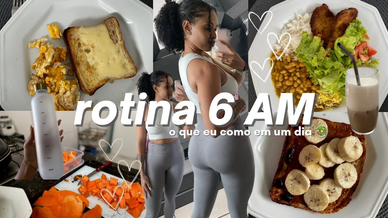rotina 6AM: o que eu como em um dia para ser saud&aacute;vel 🤍🥗