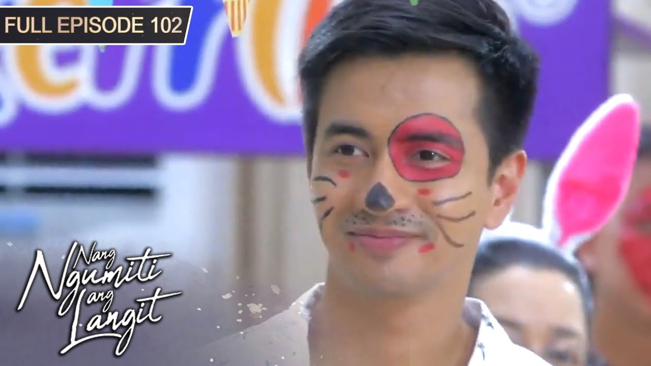 [ENG SUBS] Full Episode 102 | Nang Ngumiti ang Langit