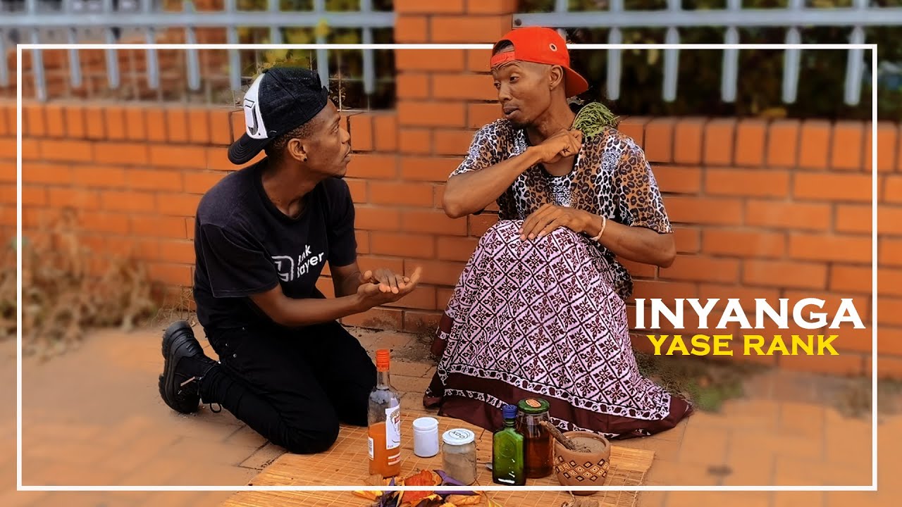 Abangani Bethu - Inyanga Yase Rank (Skit)