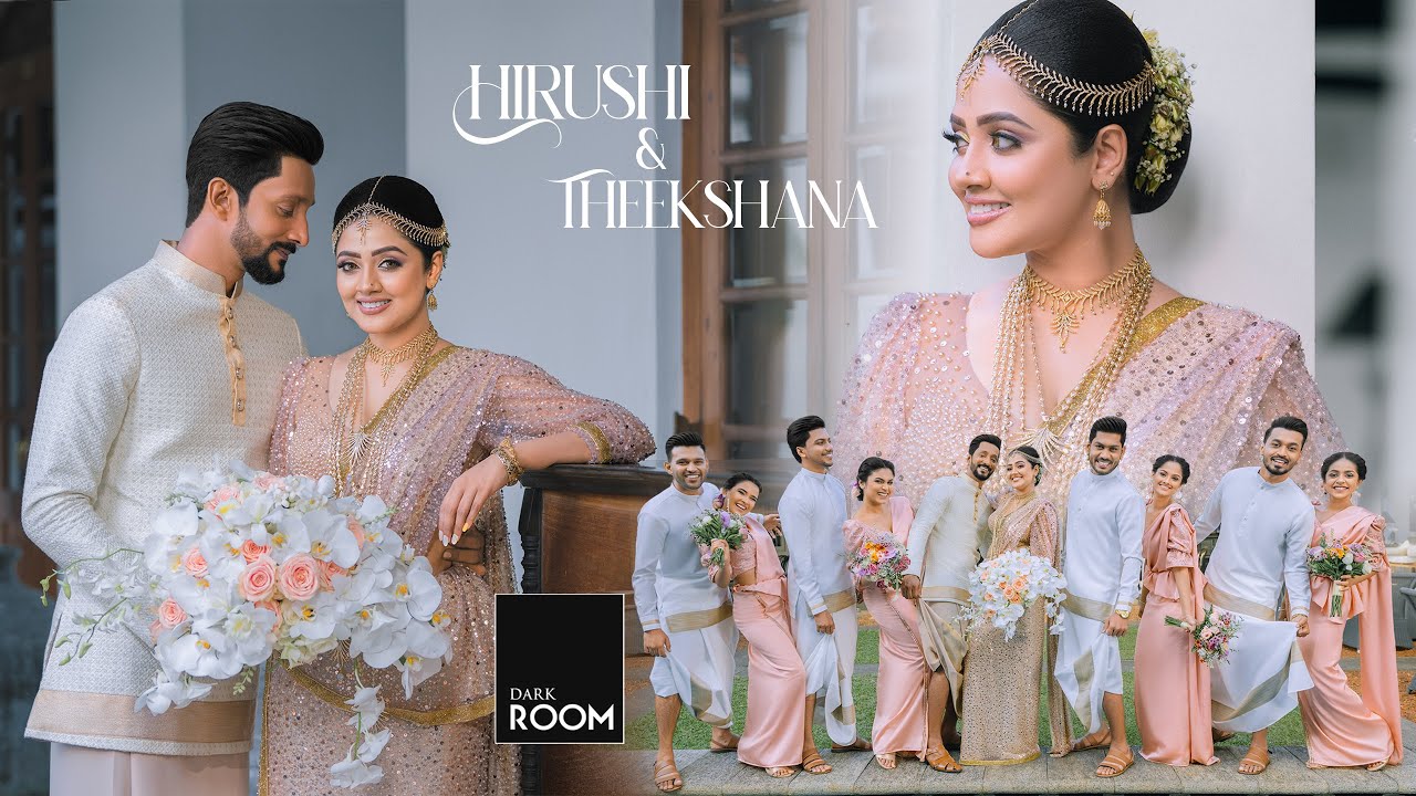 Hirushi & Theekshana Wedding | Film by Dark Room