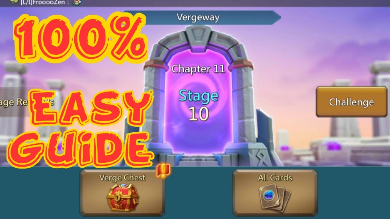 Lords Mobile  Vergeway Chapter 11 Stage 10