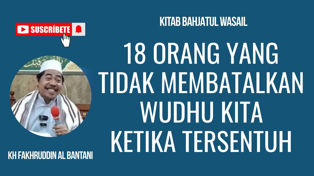 SIAPAKAH MAHROM KITA ? - KH FAKHRUDDIN AL BANTANI