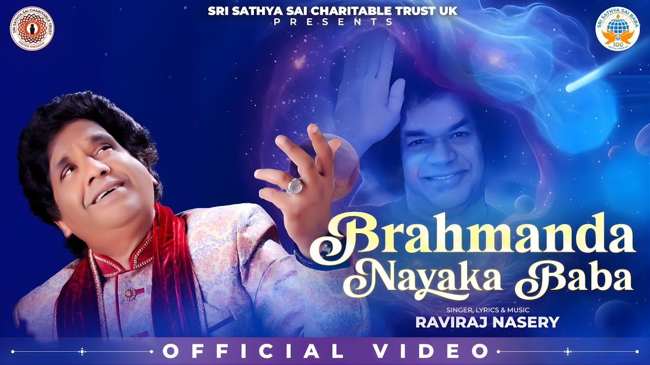 Brahmanda Nayaka Baba | Raviraj Nasery | Sai Hrudayam | Sri Sathya Sai Centenary | SSSCT UK