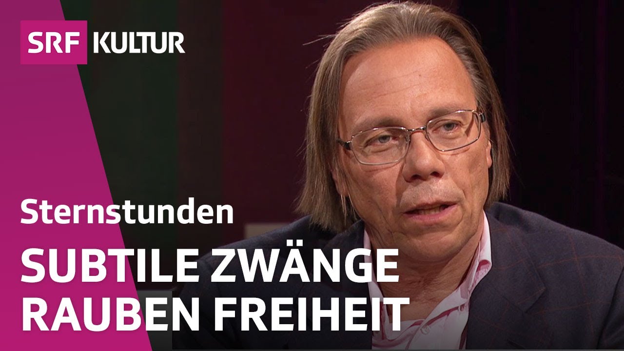 Harald Welzer: Unsere Freiheit ist bedroht | Sternstunde Philosophie | SRF Kultur