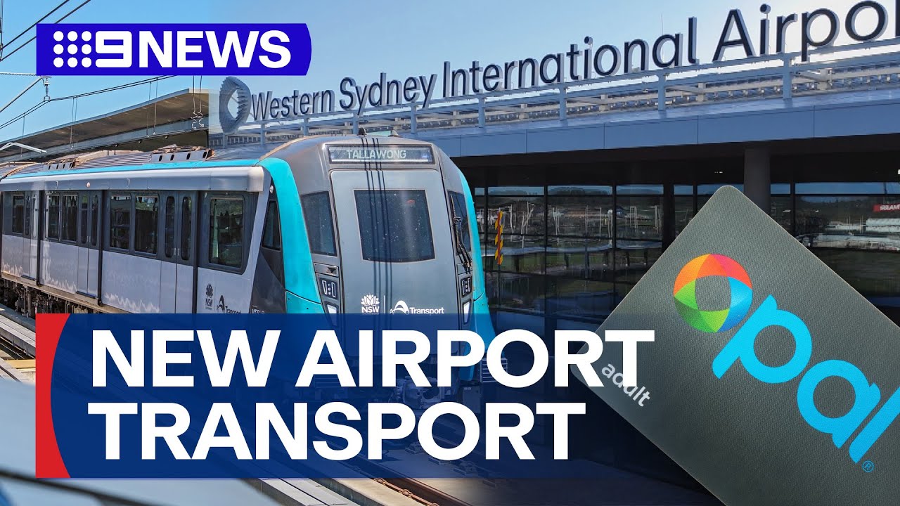 Concerns for transport options for the new Western Sydney Airport | 9 News Australia