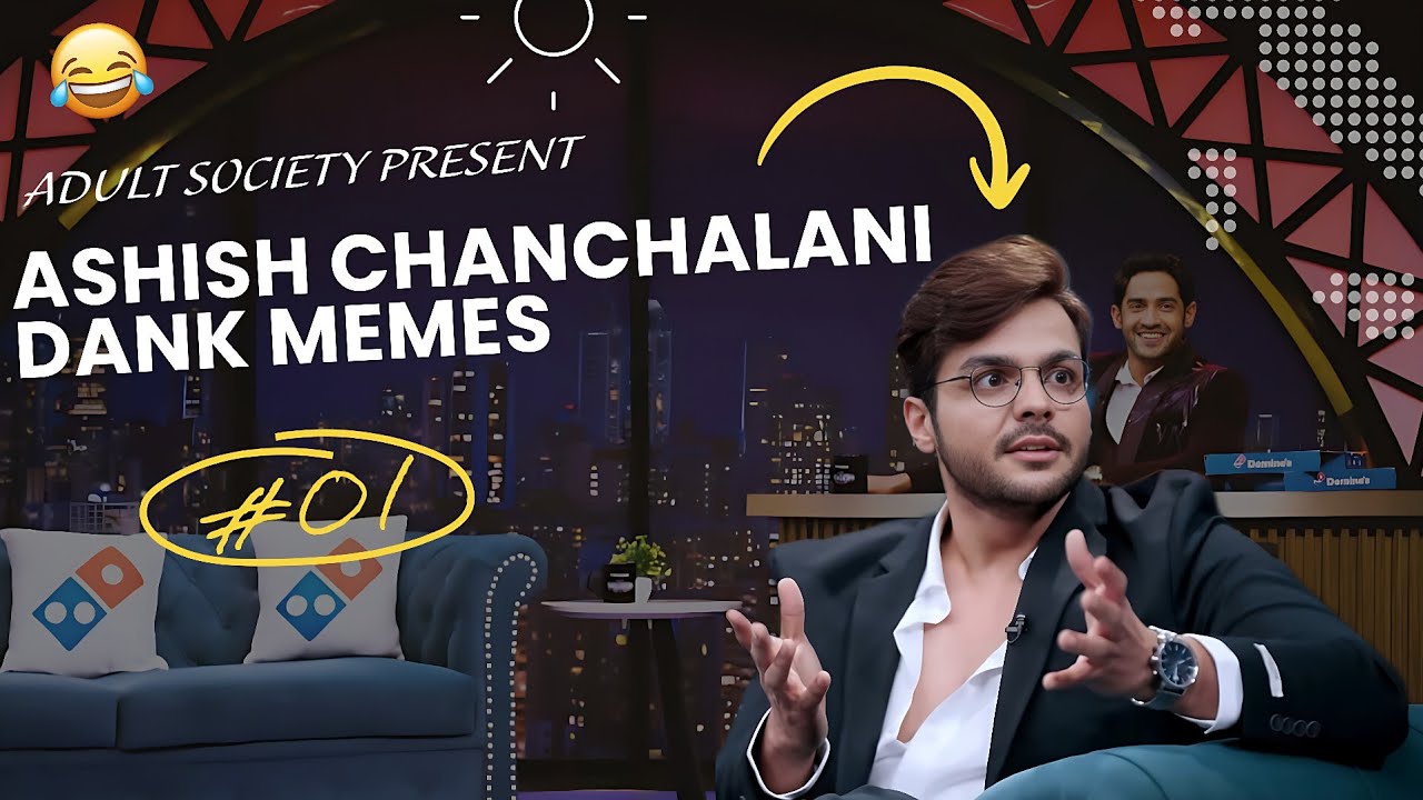 Ashish Chanchlani Funny Moments 😂 | The Thugesh Show S2 | Memes | Adult Society YT