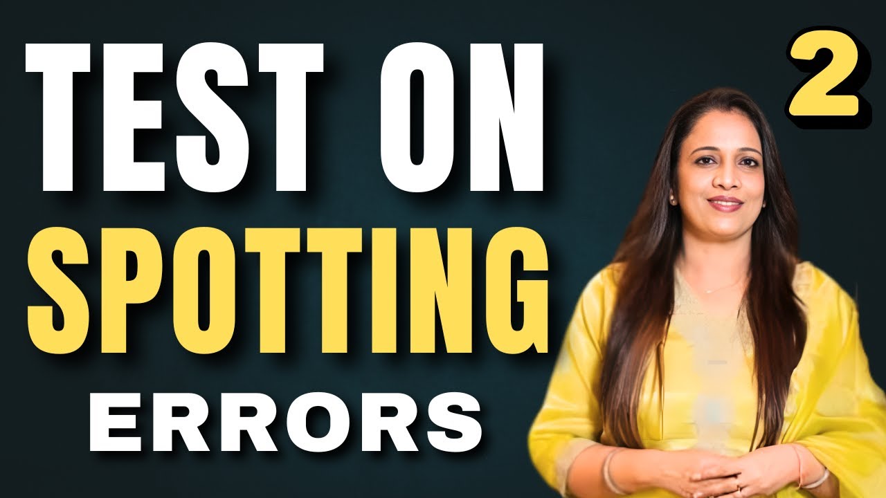 Test on spotting errors - 2 | English Grammar Tricks by Rani Ma'am For All Exams