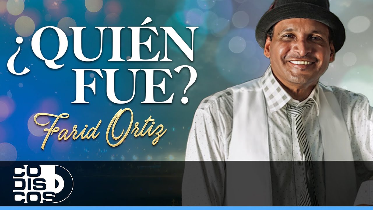 ¿Quién Fue?, Farid Ortiz - Video