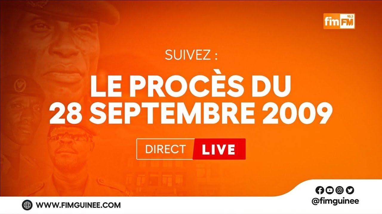 PROCES DES EVENEMENTS DU 28 SEPTEMBRE 2009