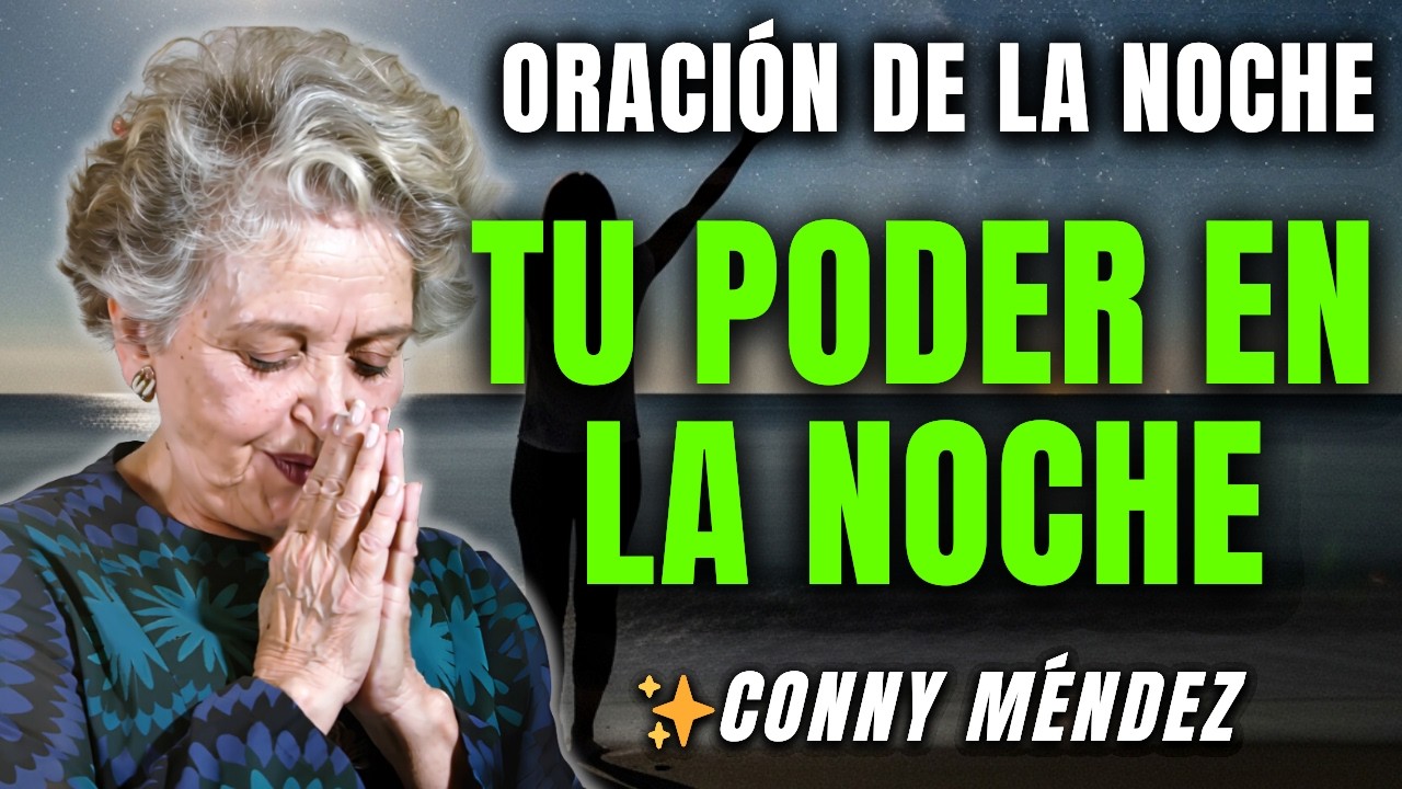 Deja Este Audio Sonando y Permite que los Decretos Trabajen por Ti Toda la Noche | Conny Méndez