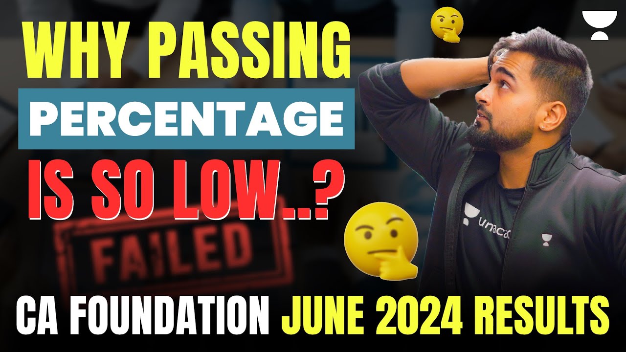 CA Foundation June 2024 Results | Low passing percentage..? 😓