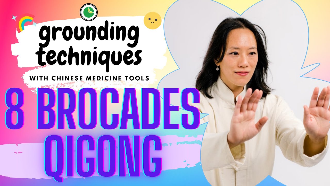 Grounding Techniques with Chinese Medicine | 8 Brocades Qigong | 21-Day Challenge | Apr 30, 2023