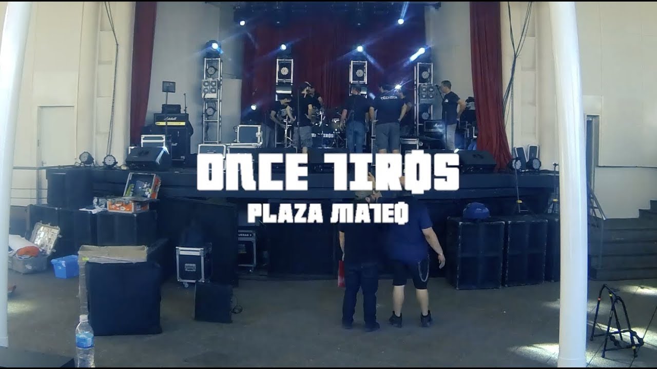 Once Tiros - Plaza Mateo 20-10-17