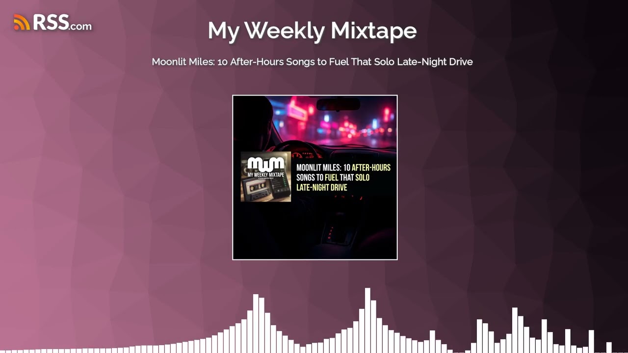 Moonlit Miles: 10 After-Hours Songs to Fuel That Solo Late-Night Drive