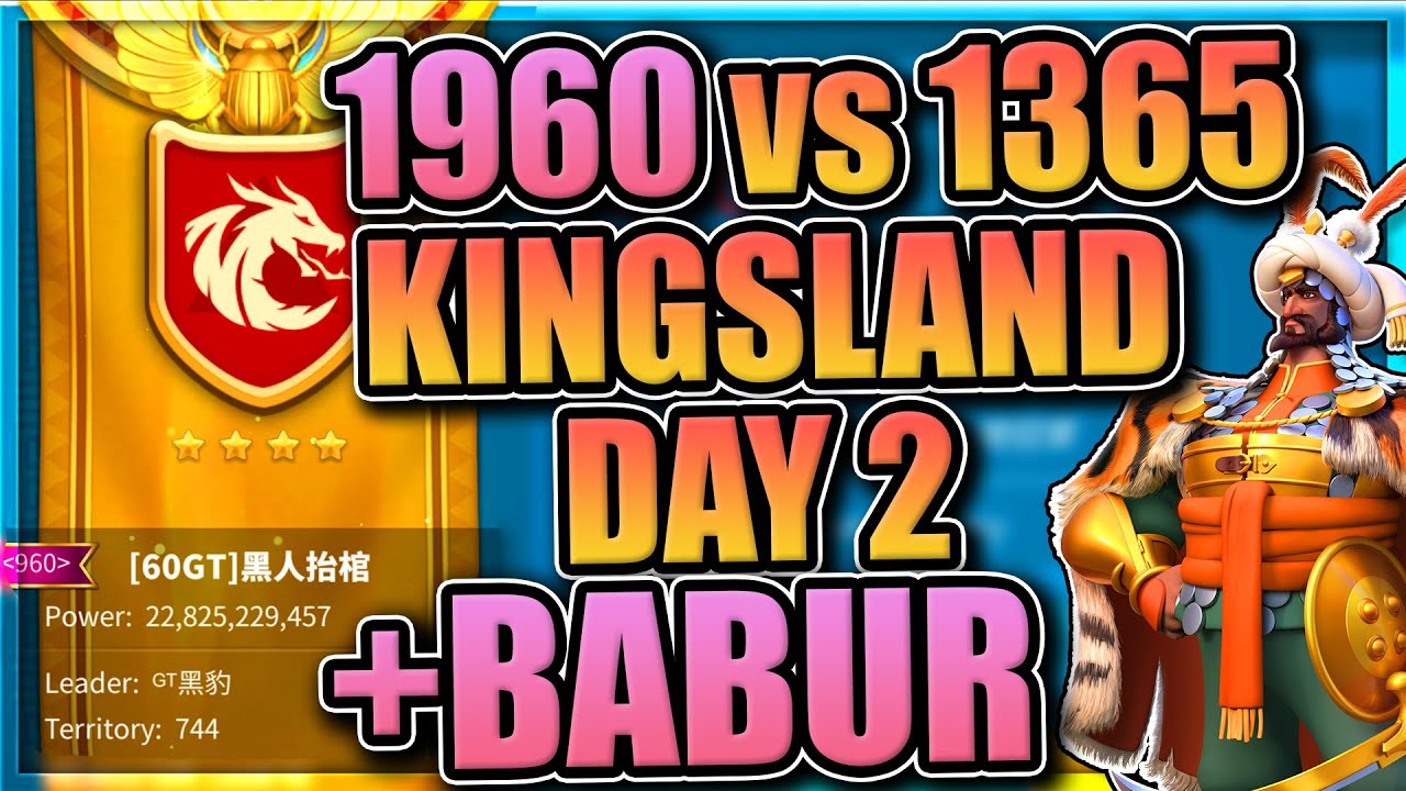 Babur Wheel + Kingsland Day 2 [1365 vs 1960] KvK in Rise of Kingdoms