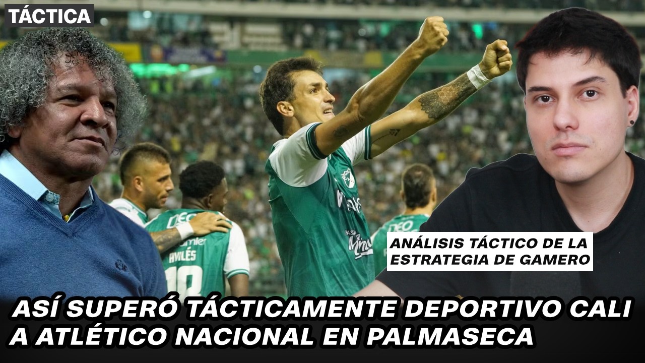 Así superó tácticamente Deportivo Cali a Nacional en Palmaseca | Gamero | Previa Bucaramanga vs Cali