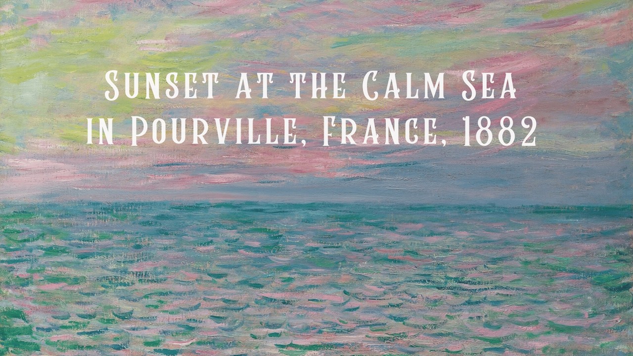 [POV] Sunset at the Calm Sea in Pourville, France, 1882 | Pink Sky & Gentle Ripples