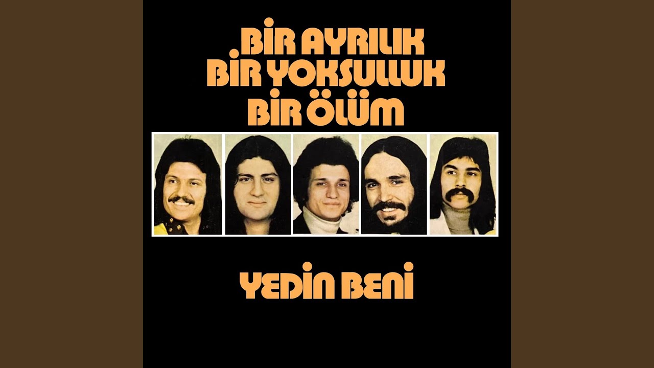Yedin Beni