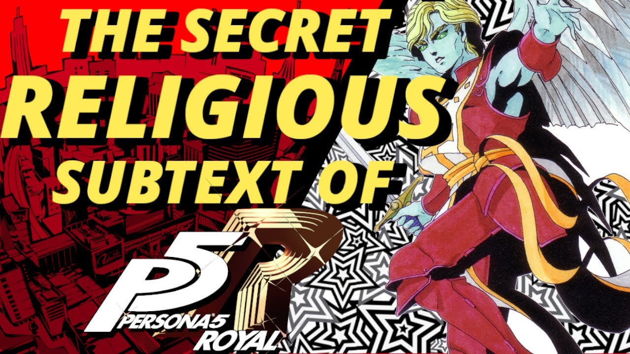 The Hidden Religious Subtext in Persona 5 Royal