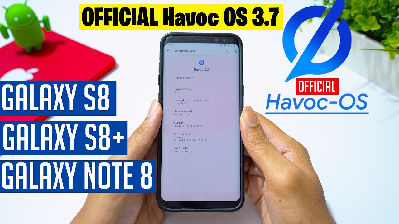 Official Havoc OS v3.7 ROM for Galaxy S8 S8+ Note 8 | Whats new? | Benchmarks | Android 10 ROM (4K)