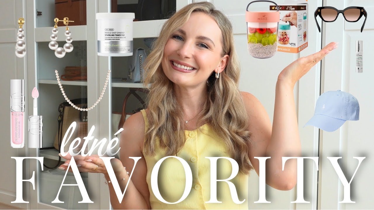 Móda, Doplnky, Vychytávky | Najpoužívanejšie Produkty Leta ☀️| PauliBeauty