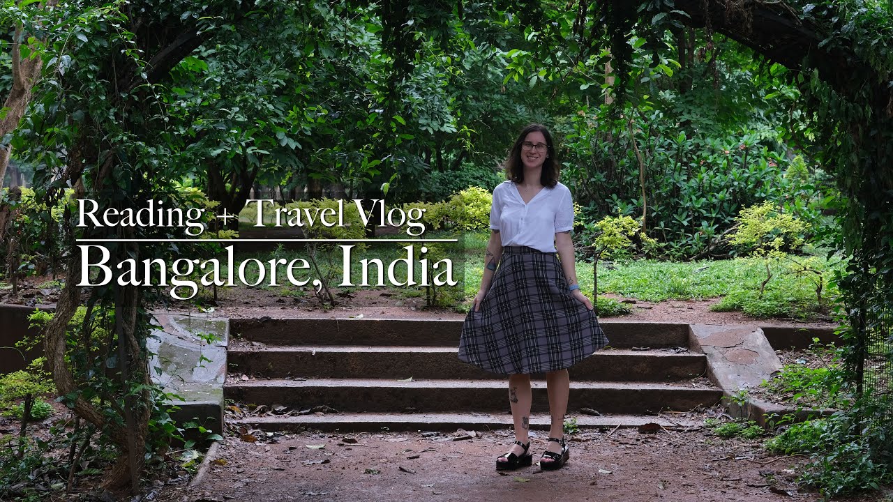 Reading Travel Vlog | Book Haul + What I Read | Bangalore, India 🇮🇳