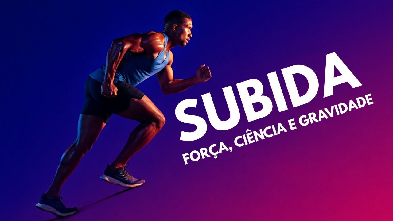 Correr em Subida: O Segredo Científico dos Corredores Fortes e Rápidos