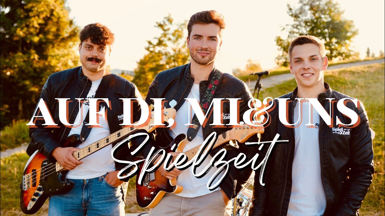 SPIELZEIT - AUF DI, MI&UNS (Official Video)