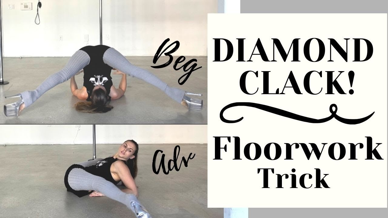 DIAMOND CLACK FLOORWORK MOVE || Floorwork For Pole Dance || Tutorial For Beginners and Advanced