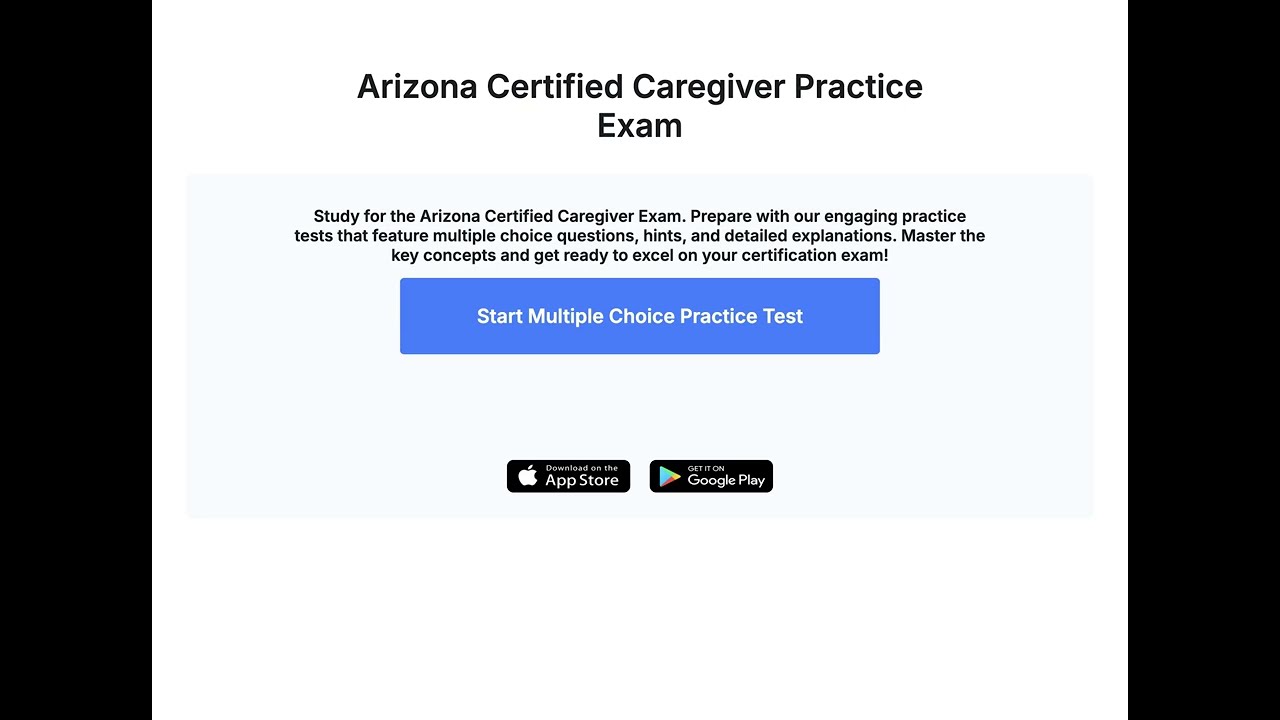Arizona Certified Caregiver Practice Exam